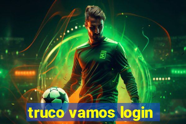 truco vamos login